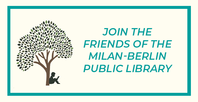 Join the friends of Milan-Berlin Public Library